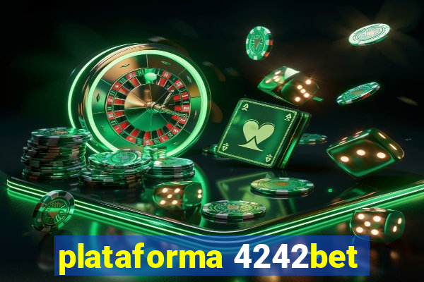 plataforma 4242bet